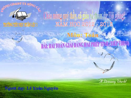 Bài toán giải bằng hai phép tính (tiếp theo)