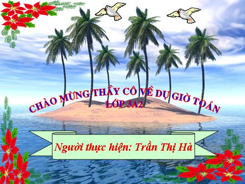 Nhân số có ba chữ số với số có một chữ số