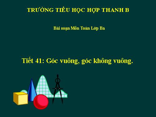 Góc vuông, góc không vuông