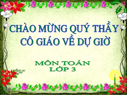 Các Bài giảng khác thuộc Chương trình Toán 3