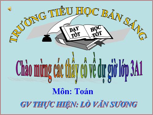 Các Bài giảng khác thuộc Chương trình Toán 3