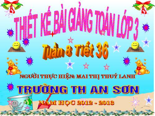 Các Bài giảng khác thuộc Chương trình Toán 3