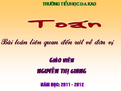 Bài toán liên quan đến rút về đơn vị