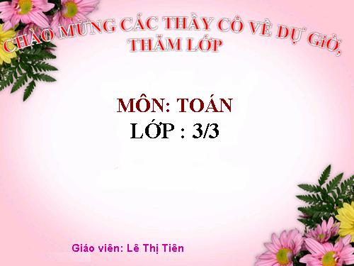 Các Bài giảng khác thuộc Chương trình Toán 3