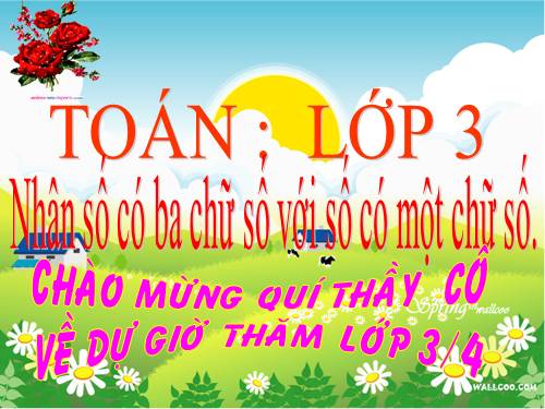 Nhân số có ba chữ số với số có một chữ số