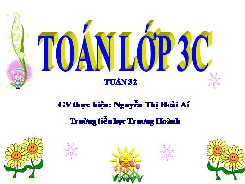 Các Bài giảng khác thuộc Chương trình Toán 3