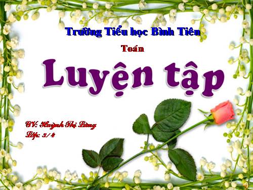 Các Bài giảng khác thuộc Chương trình Toán 3