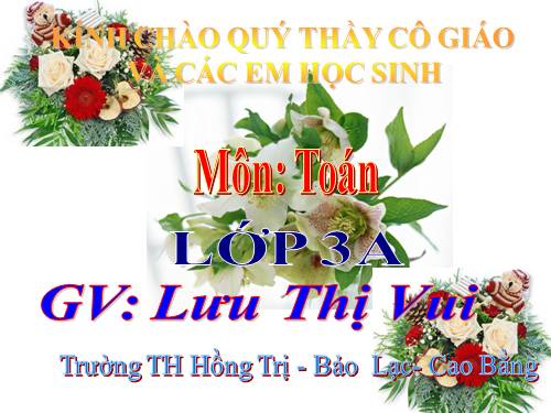 Các Bài giảng khác thuộc Chương trình Toán 3