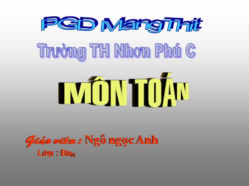 Các Bài giảng khác thuộc Chương trình Toán 3
