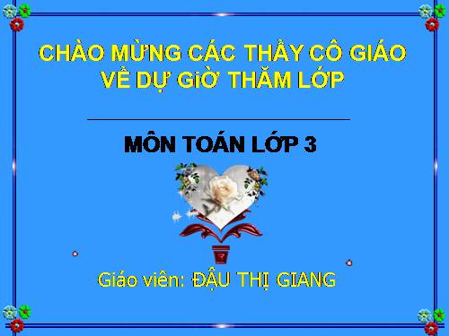 Các Bài giảng khác thuộc Chương trình Toán 3