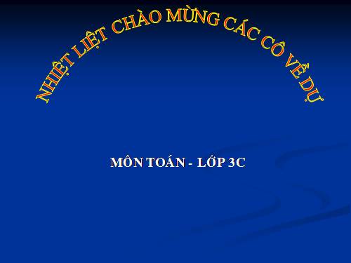 Các Bài giảng khác thuộc Chương trình Toán 3