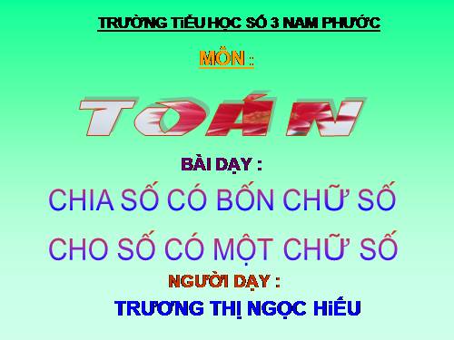 Chia số có bốn chữ số cho số có một chữ số