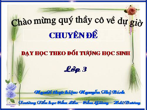 Các Bài giảng khác thuộc Chương trình Toán 3