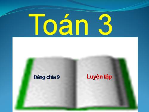 Các Bài giảng khác thuộc Chương trình Toán 3