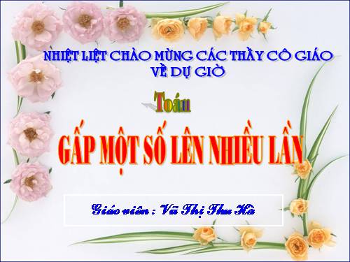 Gấp một số lên nhiều lần