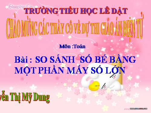 So sánh số bé bằng một phần mấy số lớn