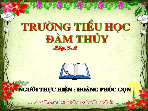 Các Bài giảng khác thuộc Chương trình Toán 3