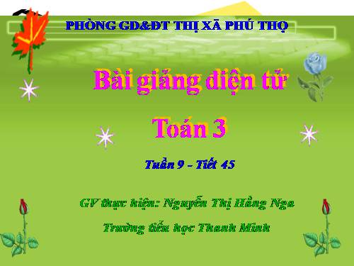 Các Bài giảng khác thuộc Chương trình Toán 3