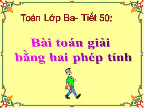 Bài toán giải bằng hai phép tính