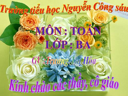 Các Bài giảng khác thuộc Chương trình Toán 3