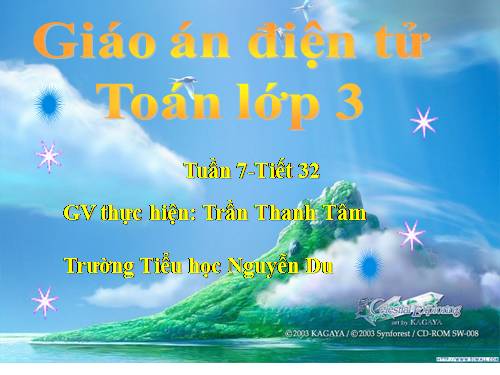 Các Bài giảng khác thuộc Chương trình Toán 3