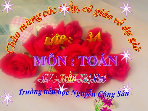Các Bài giảng khác thuộc Chương trình Toán 3