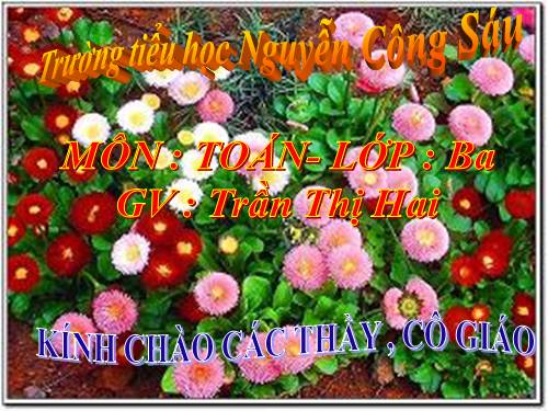 Các Bài giảng khác thuộc Chương trình Toán 3