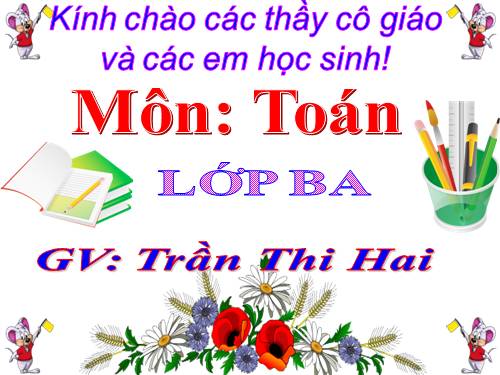 Cộng, trừ các số có ba chữ số (không nhớ)