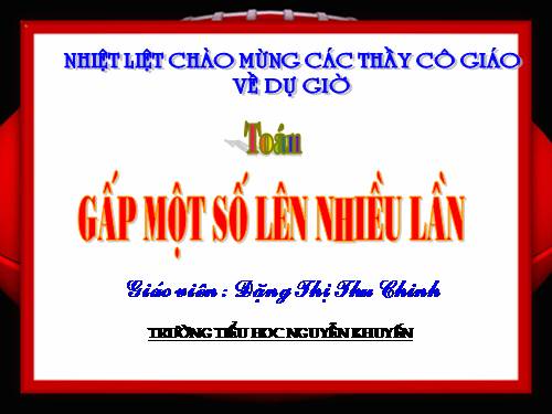 Gấp một số lên nhiều lần