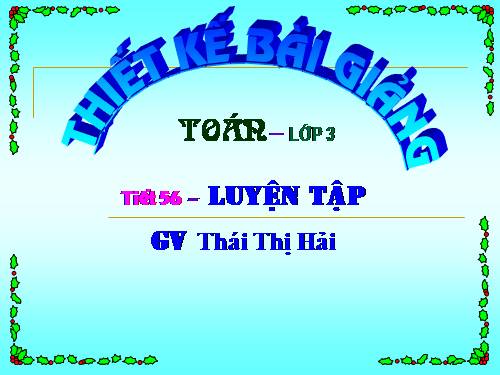 Các Bài giảng khác thuộc Chương trình Toán 3