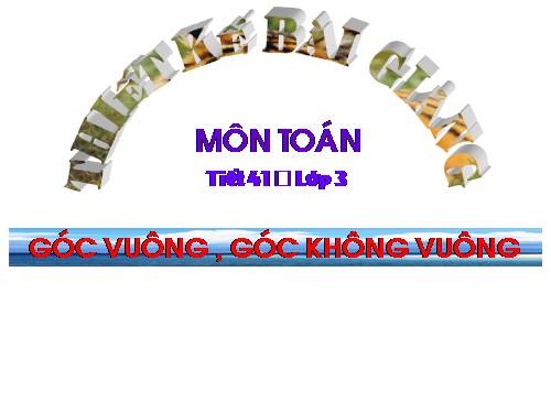 Góc vuông, góc không vuông