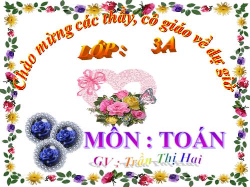 Các Bài giảng khác thuộc Chương trình Toán 3