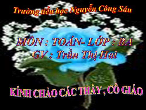 Các Bài giảng khác thuộc Chương trình Toán 3