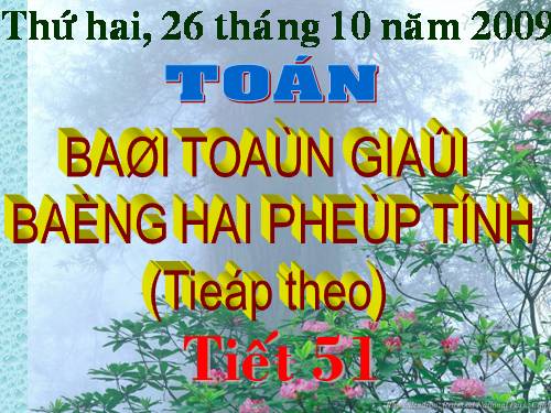 Bài toán giải bằng hai phép tính (tiếp theo)