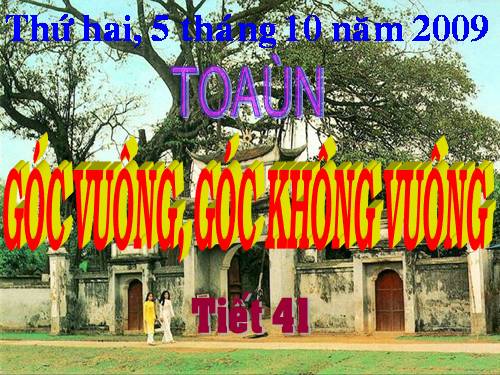 Góc vuông, góc không vuông