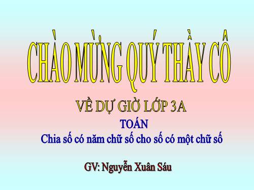 Chia số có năm chữ số cho số có một chữ số