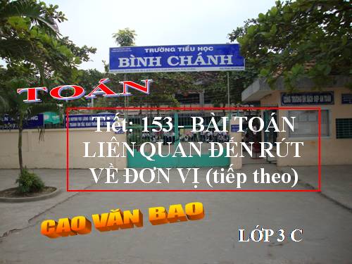 Bài toán liên quan đến rút vế đơn vị (tiếp theo)