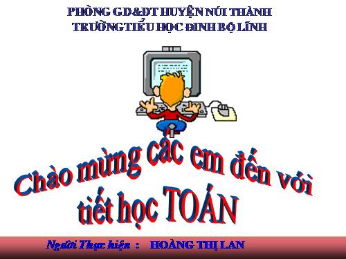 Các Bài giảng khác thuộc Chương trình Toán 3