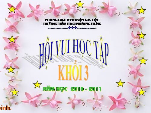 HỘI VUI HỌC TẬP KHỐI 3 - NGÀY 04/3/2011