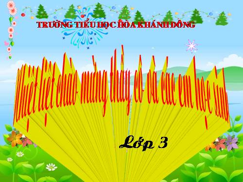 Các Bài giảng khác thuộc Chương trình Toán 3