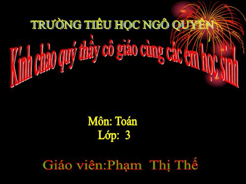 Các Bài giảng khác thuộc Chương trình Toán 3