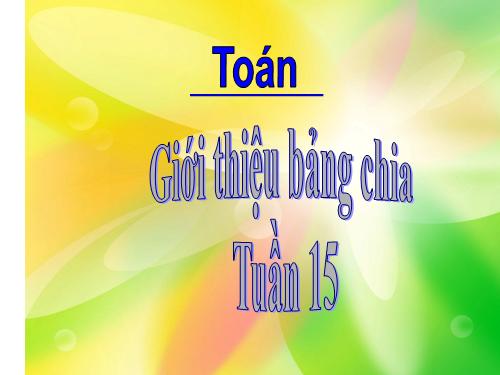 Giới thiệu bảng chia