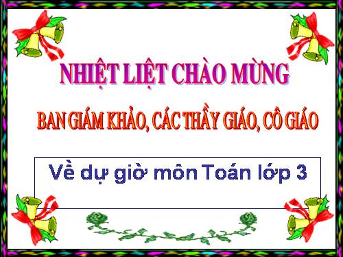 Các Bài giảng khác thuộc Chương trình Toán 3