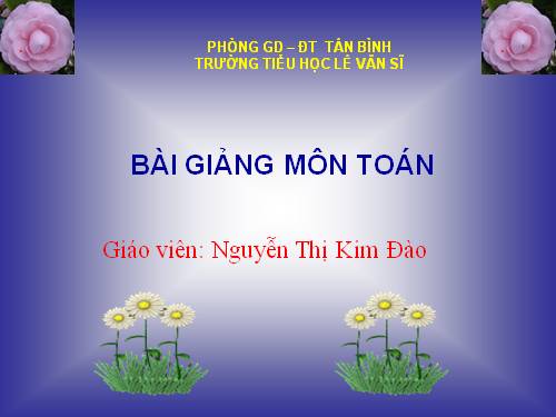Bài toán giải bằng hai phép tính (tiếp theo)