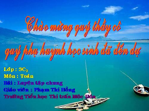 Các Bài giảng khác thuộc Chương trình Toán 3