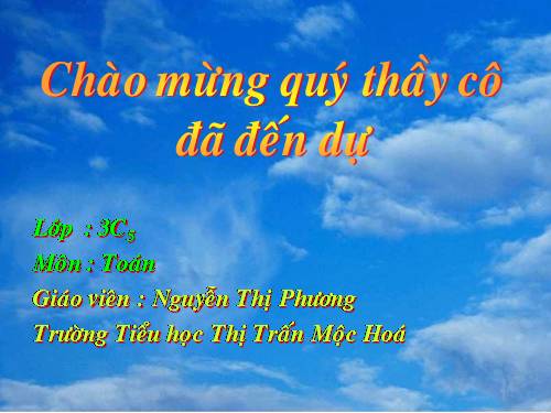 Các Bài giảng khác thuộc Chương trình Toán 3