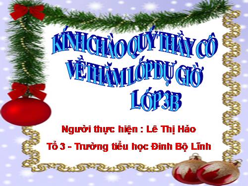 Các Bài giảng khác thuộc Chương trình Toán 3