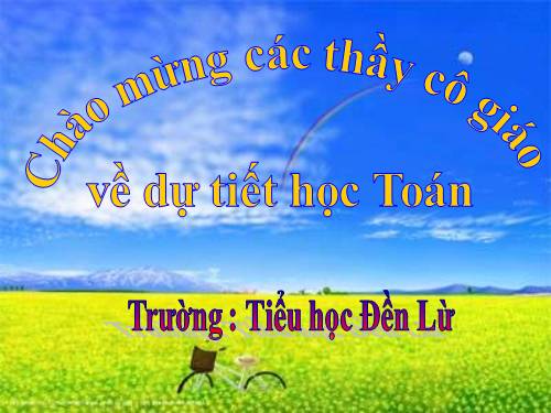 Các Bài giảng khác thuộc Chương trình Toán 3