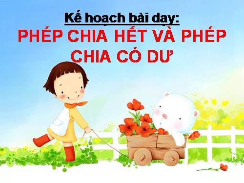 Phép chia hết và phép chia có dư