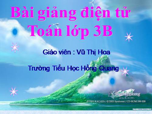 Các Bài giảng khác thuộc Chương trình Toán 3